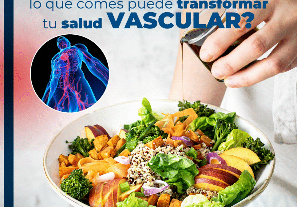 Did you know what you eat can transform your vascular health?